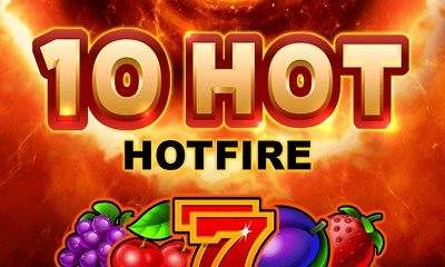 10 Hot Hotfire