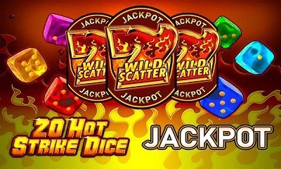 20 Hot Strike Dice Jackpot