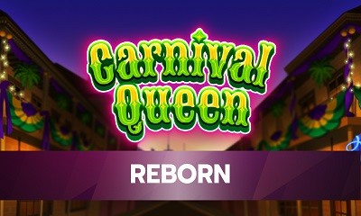 Carnival Queen Reborn