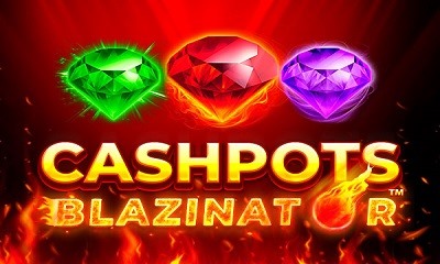 Cashpots Blazinator