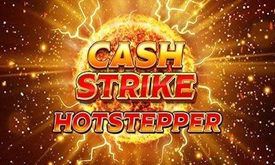 Cash Strike Hotstepper