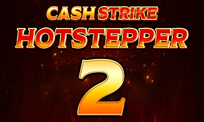Cash Strike Hotstepper 2