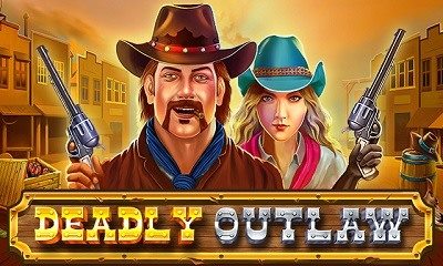 Deadly Outlaw