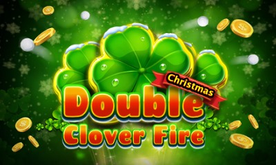 Double Clover Fire Christmas