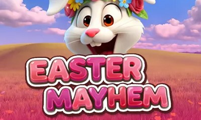 Easter Mayhem