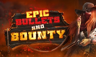 Epic Bullets And Bounty