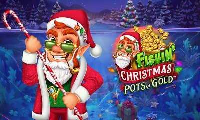 Fishin Christmas Pots of Gold