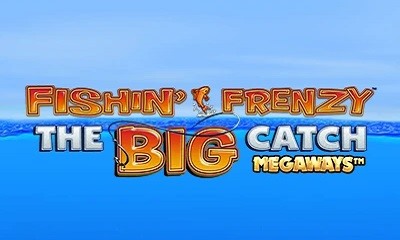 Fishin Frenzy the Big Catch Megaways