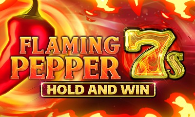 Flaming Pepper 7s Hold and Win