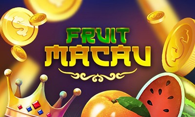 Fruit Macau