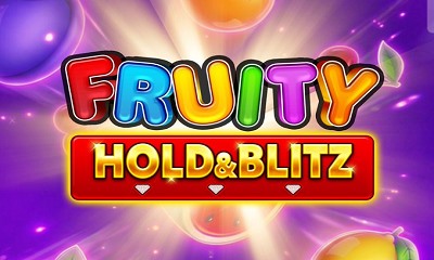 Fruity Hold and Blitz