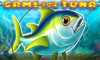 Game for Tuna
