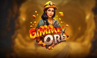 Gimme Ore!