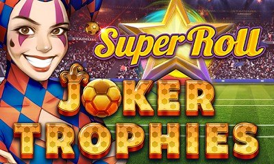 Joker Trophies SuperRoll