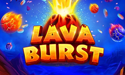 Lava Burst