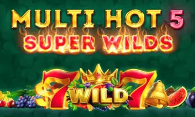 Multi Hot 5 Super Wilds