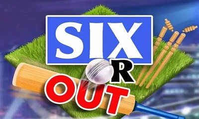 SIX or OUT!