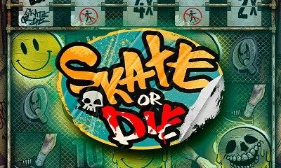 Skate or Die