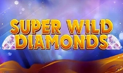 Super Wild Diamonds