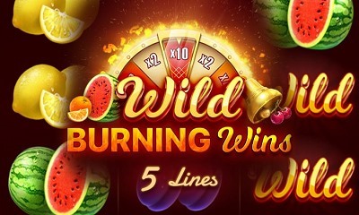 Wild Burning Wins: 5 Lines